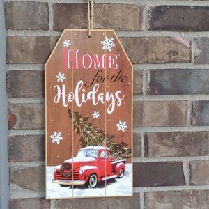NWT- "Home For The Holidays" Sign
